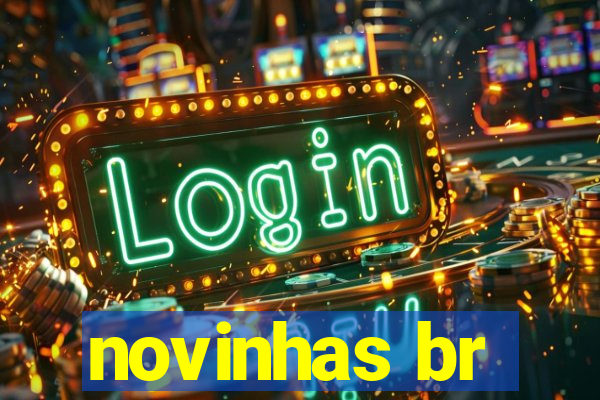 novinhas br